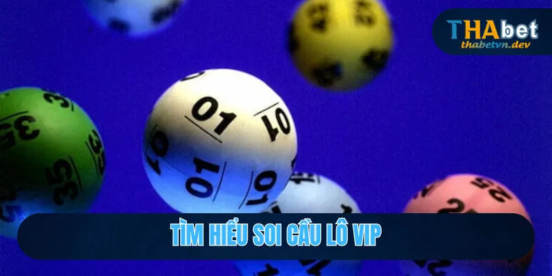 Soi Cầu Lô Vip - Tổng Hợp Phương Pháp Chắc Thắng 99% Tại Thabet 2 Tìm hiểu soi cầu lô vip